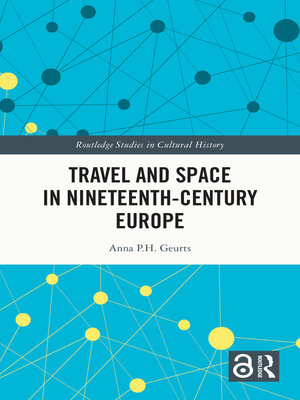 cover image of Travel and Space in Nineteenth-Century Europe